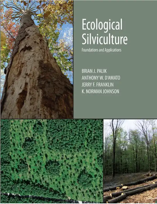Ecological Silviculture