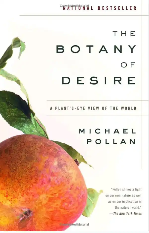 The Botany of Desire