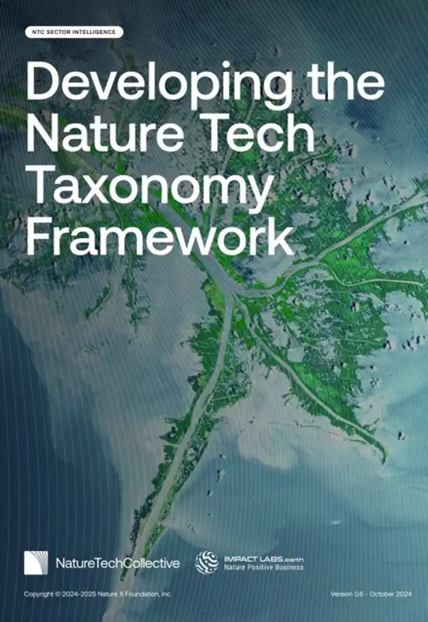 Developing the Nature Tech Taxonomy Framework